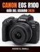 CANON EOS R100 GUÍA DEL USUARIO 2026