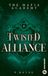 Twisted Alliance - The Mafia Academy #4: Mariage arrangé, ennemis jurés, et une attirance impossible à nier.