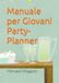 Manuale per Giovani Party-Planner