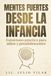 Mentes fuertes desde la infancia: Estoicismo práctico para niños y preadolescentes: Cómo educar en resiliencia, mejorar la autoestima, manejar la presión de grupo y cultivar valores