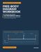 Free-Body Diagram Workbook for Engineering Statics: 100 Progressive Drills to Master Forces, Supports, Reactions, Beams, Cables, Two-Force Members & Equation Setup