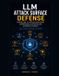 LLM Libri GmbH LLM Attack Surface Defense Paperback