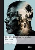 Derrière Libri GmbH Derrière l'horizon, au seuil de l'inconnu