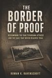 The Border of Proof: Reexamining the 1946 Texarkana Attacks and the Case That Never Reached Trial