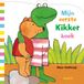 Mijn Kikker - Mijn eerste Kikkerboek