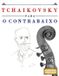 Tchaikovsky E.C. Masterworks Tchaikovsky para o Contrabaixo