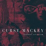 Suburban Curse Mackey Instant Exorcism
