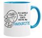 In a World Full of c**ts, You're My Favourite – hoogwaardige mok met geschenkdoos voor thee, koffie, kantoor, werk, thuis