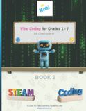Vibe Coding Vibe Coding pour les années 1 - 7 Paperback
