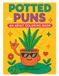 Potted Puns: An Adult Coloring Book