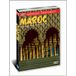 Maroc - Le pays des merveilles