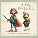IL FILO INVISIBILE: due sorelle, un solo grande legame