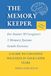 THE MEMORY KEEPER: A Guide to Cognitive Wellness in Your Later Years