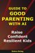 Guide The Smart Parent- Guide to Good Parenting With AI