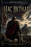 Mac Bethad: King of Alba