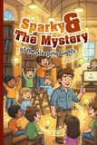 Sparky & The Mystery of the Sleeping Lights