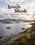Stay And Fish Lough Mask