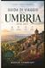 Guida Umbria Travel Guide 2026-2027