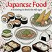 Japanese Food: A Coloring in Book for All ages