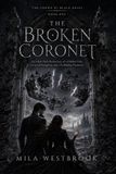 The Libri GmbH A Crown of Black Roses-The Broken Coronet
