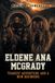 Eldene Ana McGrady: Tragedy, Adventure, and a New Beginning
