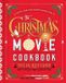 The Christmas Movie Cookbook