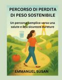 PERCORSO Bol Percorso Di Perdita Di Peso Sostenibile Paperback