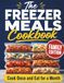 The Freezer Meals Cookbook