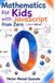 Math Libri GmbH Math for Kids with JavaScript from Scratch