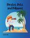 Pirates, Pets, and Polygons