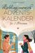 Lieblingsmensch Adventskalender: 24 Herzensmomente