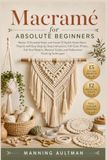 Macramé for Absolute Beginners