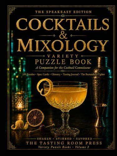Cocktails & Mixology Variety Puzzle Book: A Companion for the Cocktail Connoisseur