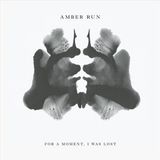 Membran 17% Fee Amber Run - For A Moment / I Was Lost