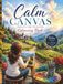 Calm Canvas Colouring Book