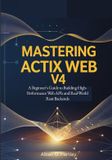 Mastering Actix Web v4