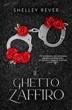 Il Ghetto Zaffiro: Volume II Paperback