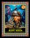BATU KHAN. 1227-1256. GOLDEN HORDE. LEGEND MONGOL 21 KHANS. ILLUSTRATED BY: TOM DASHNYAM OTGONTUGS