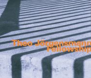 Outhere Theo Jörgensmann - Fellowship (CD)