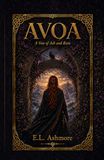 AVOA: A Vow of Ash and Ruin