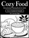 Cozy Food 2-in-1 Monochrome Coloring Book for Adults