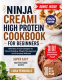 Ninja CREAMi High Protein Cookbook for Beginners