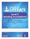 Launch to Literacy Level C: Reading Foundational Student Workbook for English Learners — Phonics (Quarter 4)
