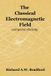 The Libri GmbH The Classical Electromagnetic Field Paperback