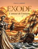 Exode: L'amour de l'ennemi