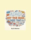 ADHD: Why your brain does that