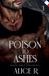 Poison Alice R. Français Poison to Ashes (Français)- Poison to Ashes Mafia Série (Français) Paperback