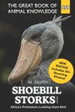 Shoebill The Great Book of Animal Knowledge: Shoebill Storks for Kids
