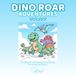 Dino Roar Adventures: 50 Bold & Easy Designs Featuring Amazing Dinosaurs — Perfect Gift for Kids Ages 4-8 and Young Dino Explorers
