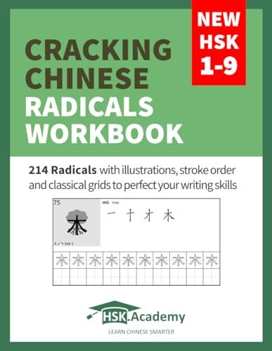 Cracking Chinese Radicals Workbook: New HSK 1-9